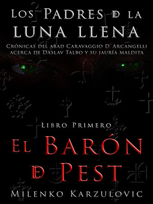 cover image of El Barón de Pest, libro primero de Los Padres de la luna llena